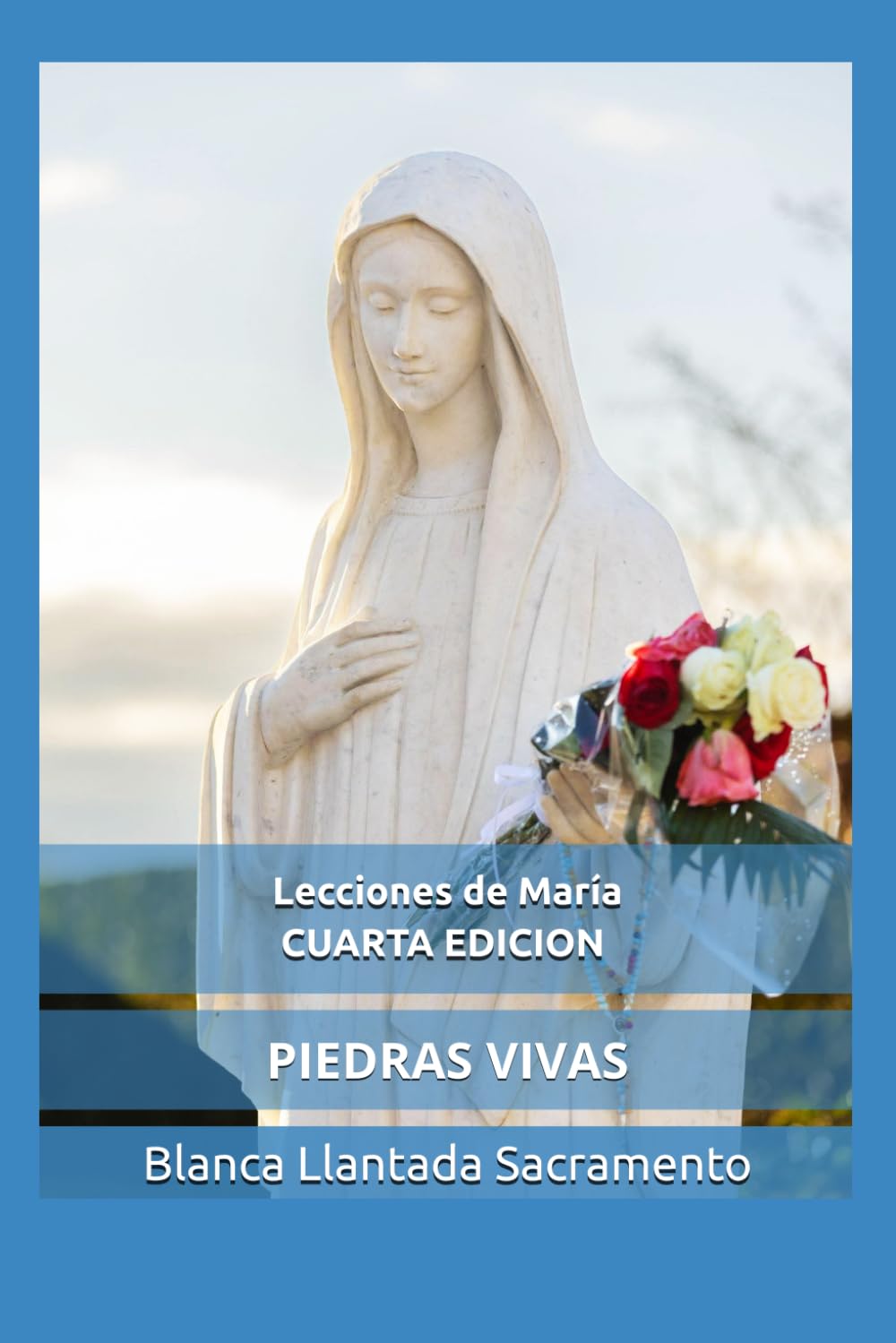 Portada del libro Piedras Vivas: Lecciones de María